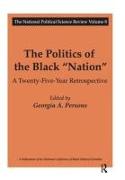 The Politics of the Black Nation