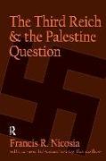 The Third Reich and the Palestine Question