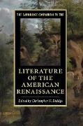 The Cambridge Companion to the Literature of the American Renaissance