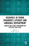 Research in Young Children's Literacy and Language Development