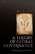 A Theory of Global Governance 
