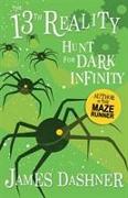 The Hunt for Dark Infinity