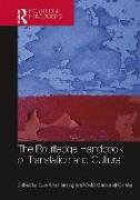 The Routledge Handbook of Translation and Culture