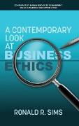 A Contemporary Look at Business Ethics (hc)