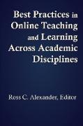 Best Practices in Online Teaching and Learning Across Academic Disciplines