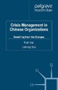 Crisis Management in Chinese Organizations