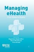 Managing eHealth