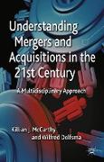 Understanding Mergers and Acquisitions in the 21st Century