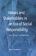 Values and Stakeholders in an Era of Social Responsibility