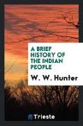 A Brief History of the Indian People