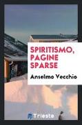 Spiritismo, Pagine Sparse