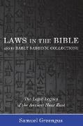 Laws in the Bible and in Early Rabbinic Collections