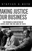 Making Justice Our Business