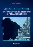 Amalia Risnich. Un tragico amore triestino di Alexander Puskin