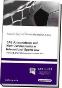 CAS Jurisprudence and New Developments in International Sports Law