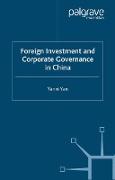 Foreign Investment and Corporate Governance in China