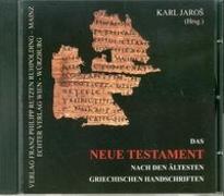 Das Neue Testament nach den ältesten griechischen Handschriften. CD-ROM