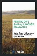 Fridthjof's Saga, A Norse Romance