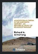 Agnosticism & Theism in the Nineteenth Century