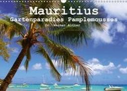 Mauritius - Gartenparadies Pamplemousses (Wandkalender 2018 DIN A3 quer)