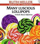 Many Luscious Lollipops