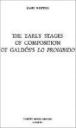 The Early Stages of Composition of Galdós's 'lo Prohibido'