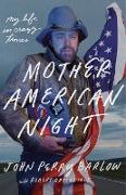 Mother American Night