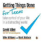 Getting Things Done for Teens