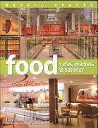 Retail Spaces: Food