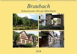 Braubach - Sehenswerter Ort am Mittelrhein (Wandkalender 2018 DIN A2 quer)