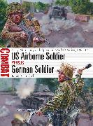 US Airborne Soldier vs German Soldier