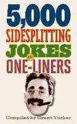 5,000 Sidesplitting Jokes and One-Liners