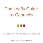 The Leafly Guide to Cannabis