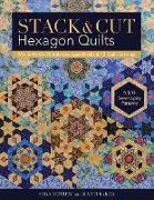 Stack & Cut Hexagon Quilts - Print-On-Demand Edition
