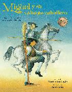 Miguel y Su Valiente Caballero: El Joven Cervantes Sueña a Don Quijote