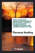 The Gay Gnani of Gingalee Or Discords of Devolution, A Tragical Entanglement of Modern Mysticism and Modern Science. pp.1-205