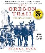 The Oregon Trail: A New American Journey