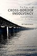 The Future of Cross-Border Insolvency 