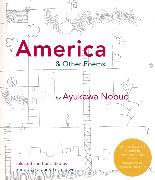 America and Other Poems: Selected Poetry by Nobuo Ayukawa