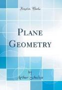 Plane Geometry (Classic Reprint)