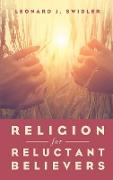 Religion for Reluctant Believers