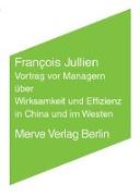 Vortrag vor Managern über Wirksamkeit und Effizienz in China und im Westen