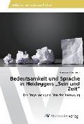 Bedeutsamkeit und Sprache in Heideggers ¿Sein und Zeit¿