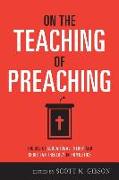 On the Teaching of Preaching: The Use of Educational Theory and Christian Theology in Homiletics