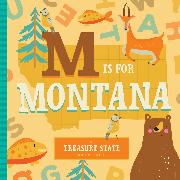 M Is for Montana