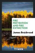 Fire Prevention and Fire Extinction