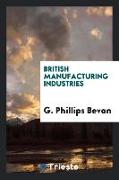 British Manufacturing Industries: Salt, Preservation of Food, Bread and