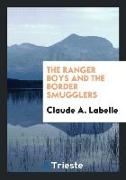 The Ranger Boys and the Border Smugglers