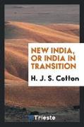 New India, or India in Transition