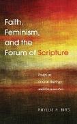 Faith, Feminism, and the Forum of Scripture